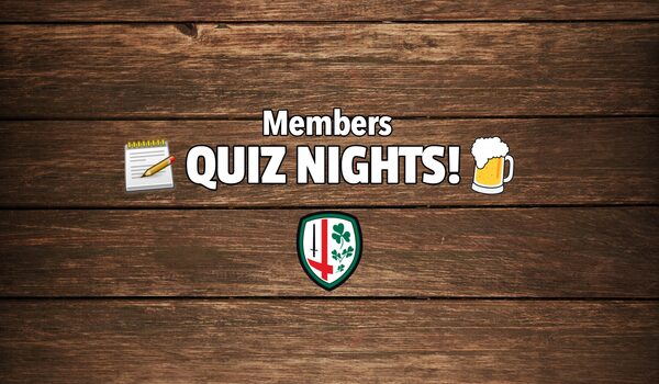 Members Quiz Nights!